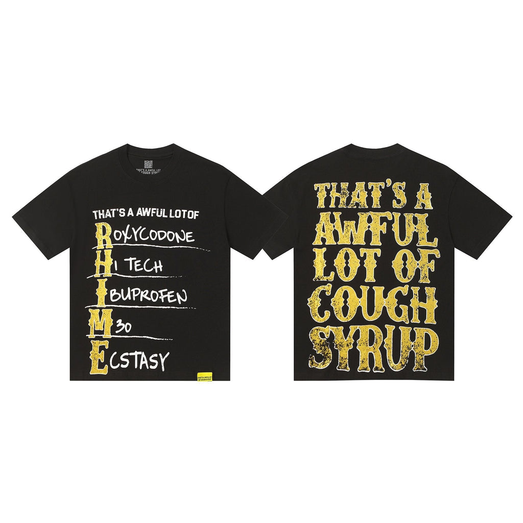 THAT'S A AWFUL LOT OF COUGH SYRUP Black Front & Back Graphic Short-Sleeve T-Shirt