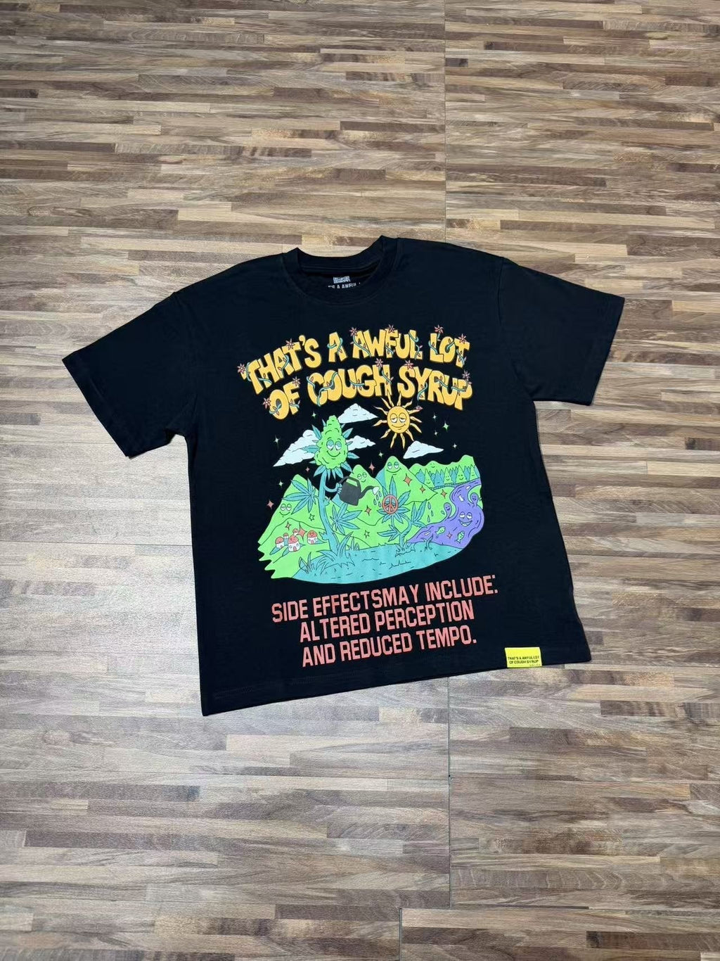 THAT'S A AWFUL LOT OF COUGH SYRUP Front & Back Graphic T-Shirt